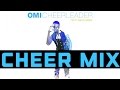 CHEER MIX - "Cheerleader" (1:00)