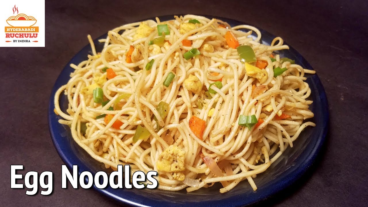 Egg Noodles Recipe | How to make Egg Noodles | Spicy Chinese Egg Noodles | Hyderabadi Ruchulu