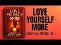 Learn To Love Yourself More Than Anyone Else Audiobook 