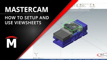 How To Use View Sheets in Mastercam