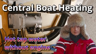 Boat Heating | Hot Water without Engine | Eberspächer Heater Upgrade
