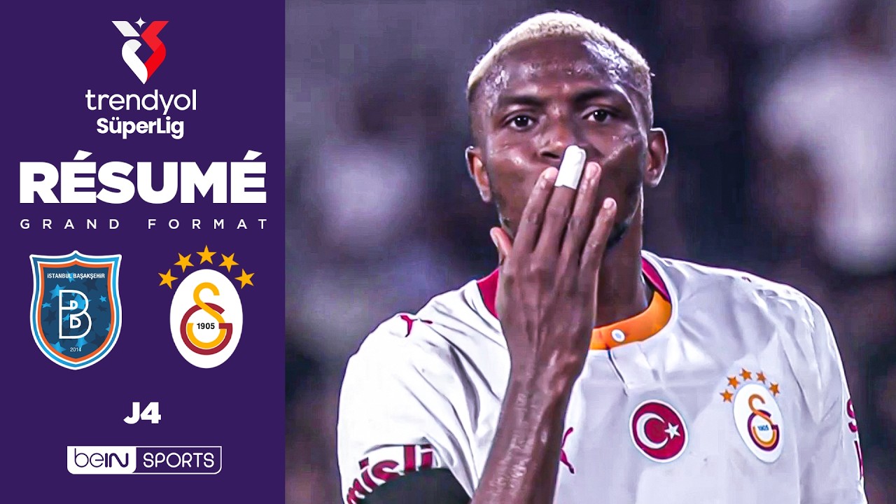 Résumé : OSIMHEN buteur puis blessé, Galatasaray sauvé in extremis contre Başakşehir