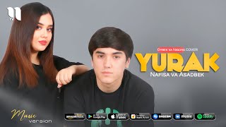 Nafisa va Asadbek - Yurak (Oybek va Nigora cover version)