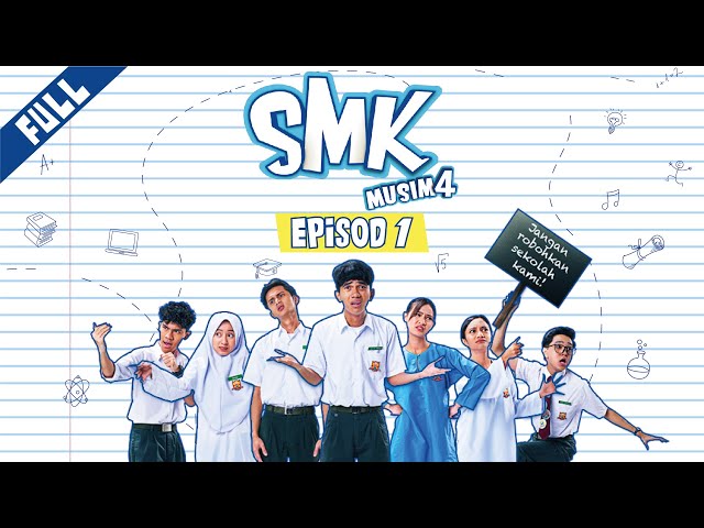 [EP1 FULL] Sahabat Sampai Penamat | SMK Musim 4 | Elly Mazlein, Wafiy, Mia Sara, Idan, Erissa class=