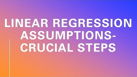 Linear Regression Assumptions: Explained with business background