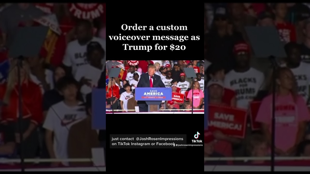Order a custom voiceover message from Trump! DM @joshrosenimpressions on social media.