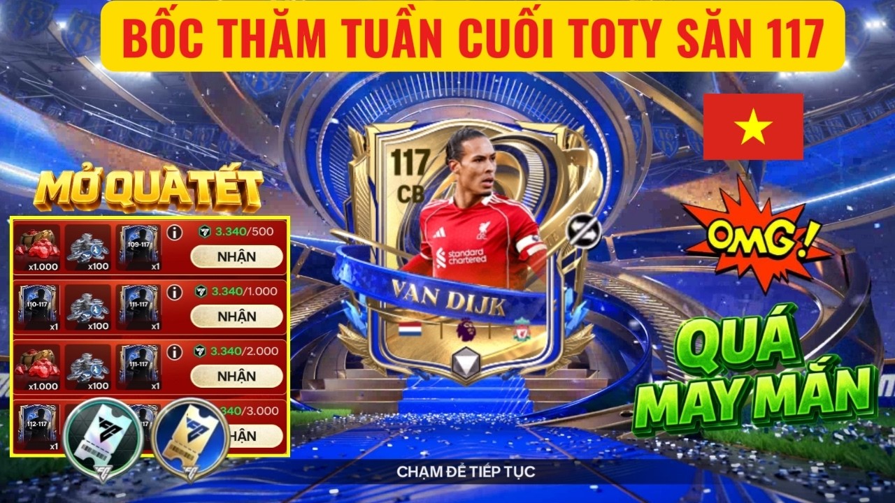 🏆FC MOBILE VN | TÔI MỞ 100 VÉ BỐC THĂM VÀ MỞ QUÀ TẾT TUẦN CUỐI TOTY SĂN 117 VÀ CÁI KẾT