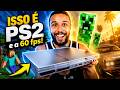 VC sabia que o PS2 já rodava jogos a 60 FPS ?