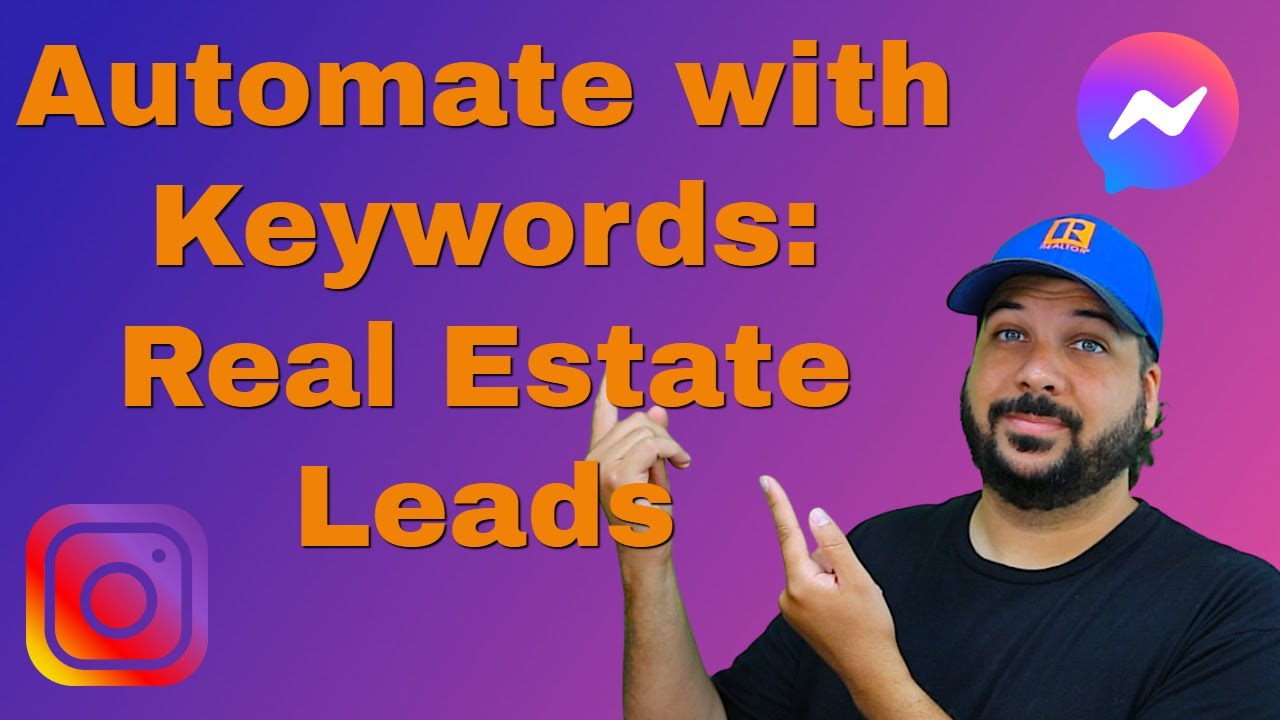 Keyword Automation: Streamline Responses in ManyChat for Real Estate Leads