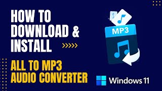 How to Download and Install All to MP3 Audio Converter For Windows screenshot 4