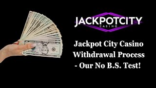 Jackpot City Casino Withdrawal Process - Our No B.S. Test!