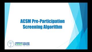 ACSM Pre-Participation Screening Algorithm
