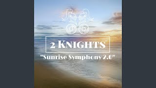 Sunrise Symphony (Original edit)