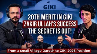 🏆 Small Village to GIKI Topper | Zakir Ullah from Drosh Secures 20th Position | GIKI 2026 Topper