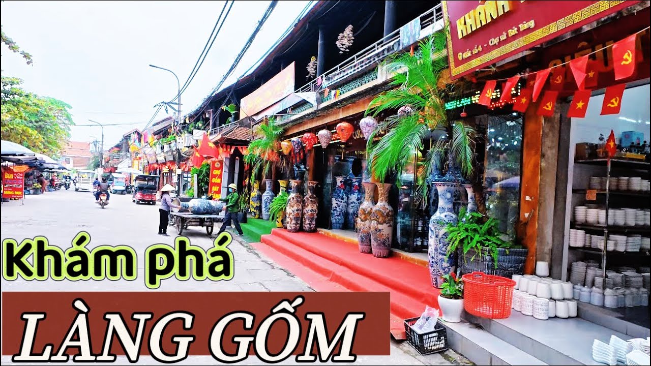 LÀNG GỐM BÁT TRÀNG- Gia Lâm Hà Lội: BAT TRANG CERAMICS VIETNAM 