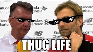 Thug Life Football Edition | Ft. Klopp And Van Gaal