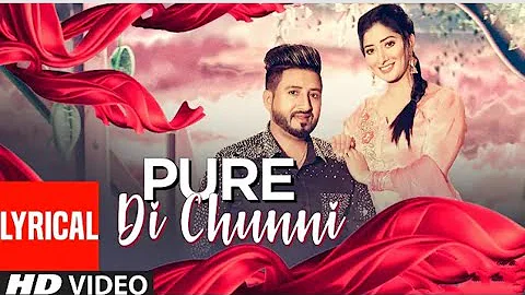 Pure Di Chunni: Balraj (Full Lyrical Song) G. Guri | Singh Jeet | Latest Punjabi Songs