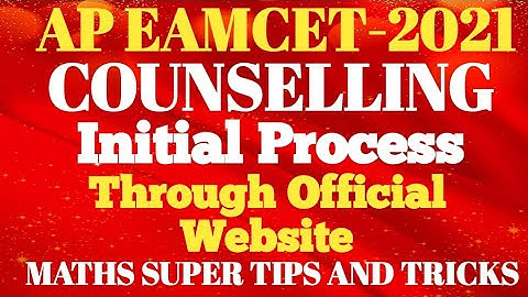 AP EAMCET-2021 1st  Phase COUNSELLING Initial Process @MATHSSUPERTIPSANDTRICKS