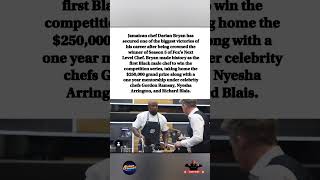🏆FIRST BLACK MALE NEXT LEVEL CHEF WINNER#darianbryan#nextlevel#jamaica#chef#winner #history#shorts"