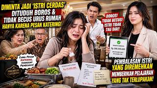 CERITA KISAH Pembalasan Cerdas Istri yang Diremehkan: Saat Hemat Berubah Jadi Bencana!