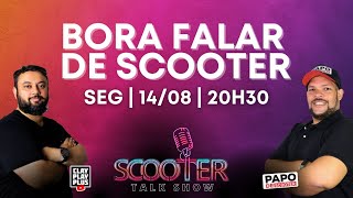 TEMA LIVRE - BORA FALAR DE SCOOTER |  - Scooter Talk Show