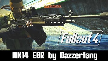 Fallout 4 Mod Showcase: MK14 EBR by Dazzerfong