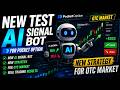 New AI Signal Bot Test on Pocket Option + NEW OTC Market Strategy!