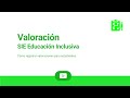 Valoración SIE Educación Inclusiva