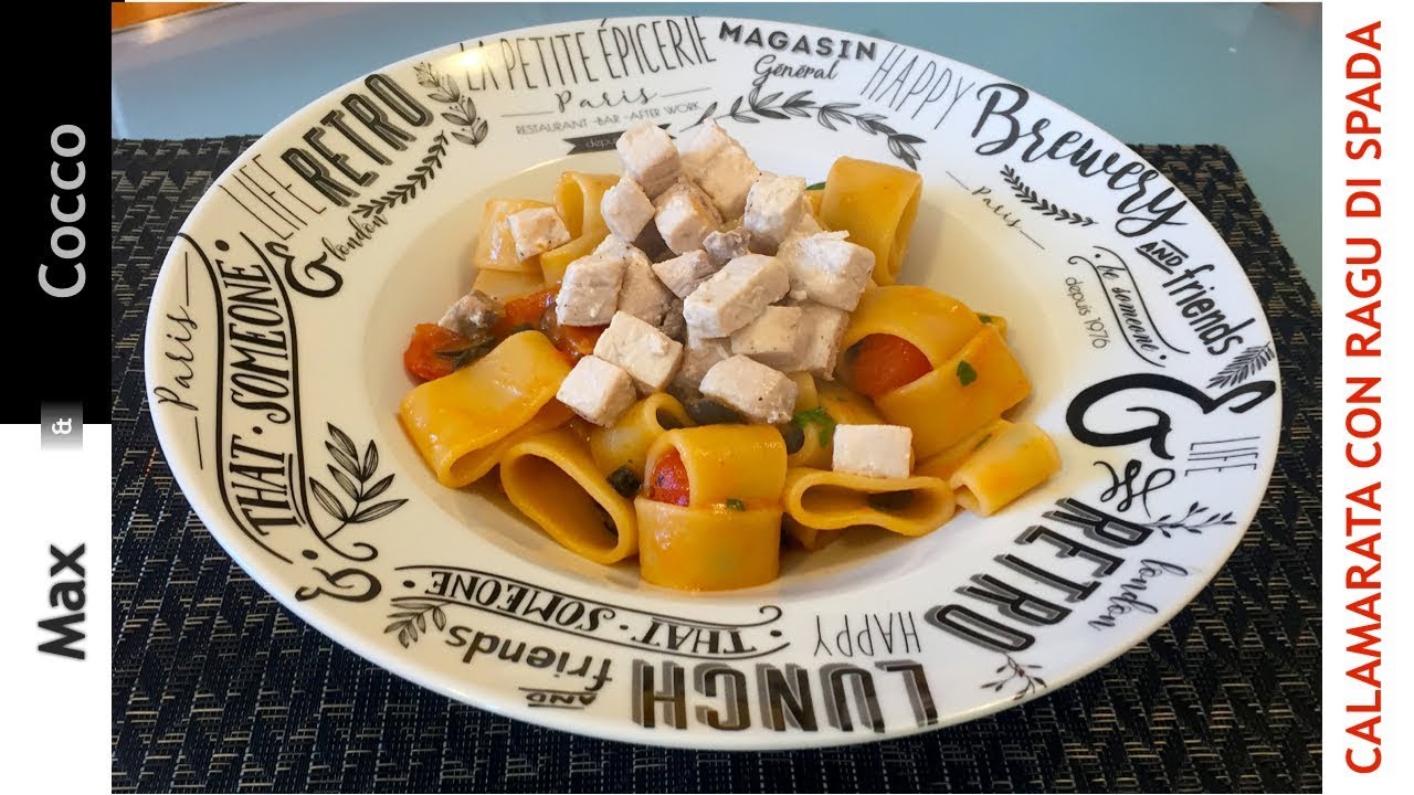 Calamarata con Ragù di Pesce SPADA Pomodorini e Olive - Semplice e ...
