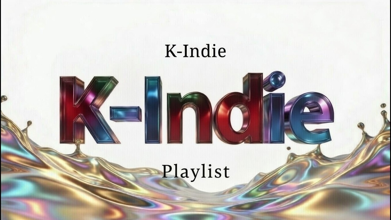 [PLAYLIST]나만 알고 싶은🎵 Essential  k-indie music 인디음악l