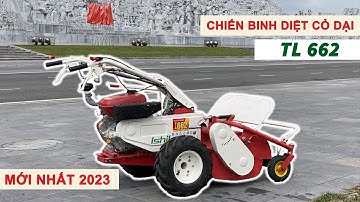 Chiến binh tiêu diệt cỏ dại - MÁY CẮT CỎ TRỤC BĂM TL662 - Mẫu máy cắt cỏ MỚI NHẤT 2023 #maycatco