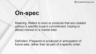 On-spec Meaning