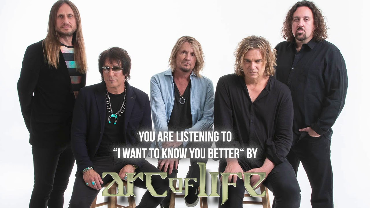 Arc Of Life - "I Want To Know You Better" - Official Audio