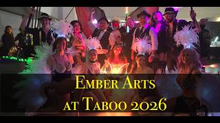 Ember Arts at Vancouver Taboo 2026 - Main Stage LED Show @jmrohcreations