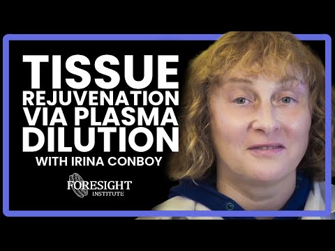Tissue Rejuvenation via Plasma Dilution | Irina Conboy, UC Berkeley