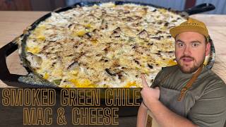 Smoked Green Chile Mac and Cheese on a Pellet Grill — Full Tutorial 🧀🔥