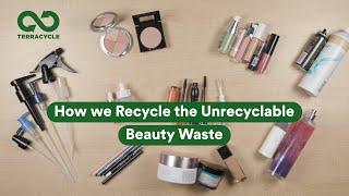 How TerraCycle recycles beauty products
