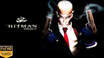Hitman: Codename 47 - PC full playthrough