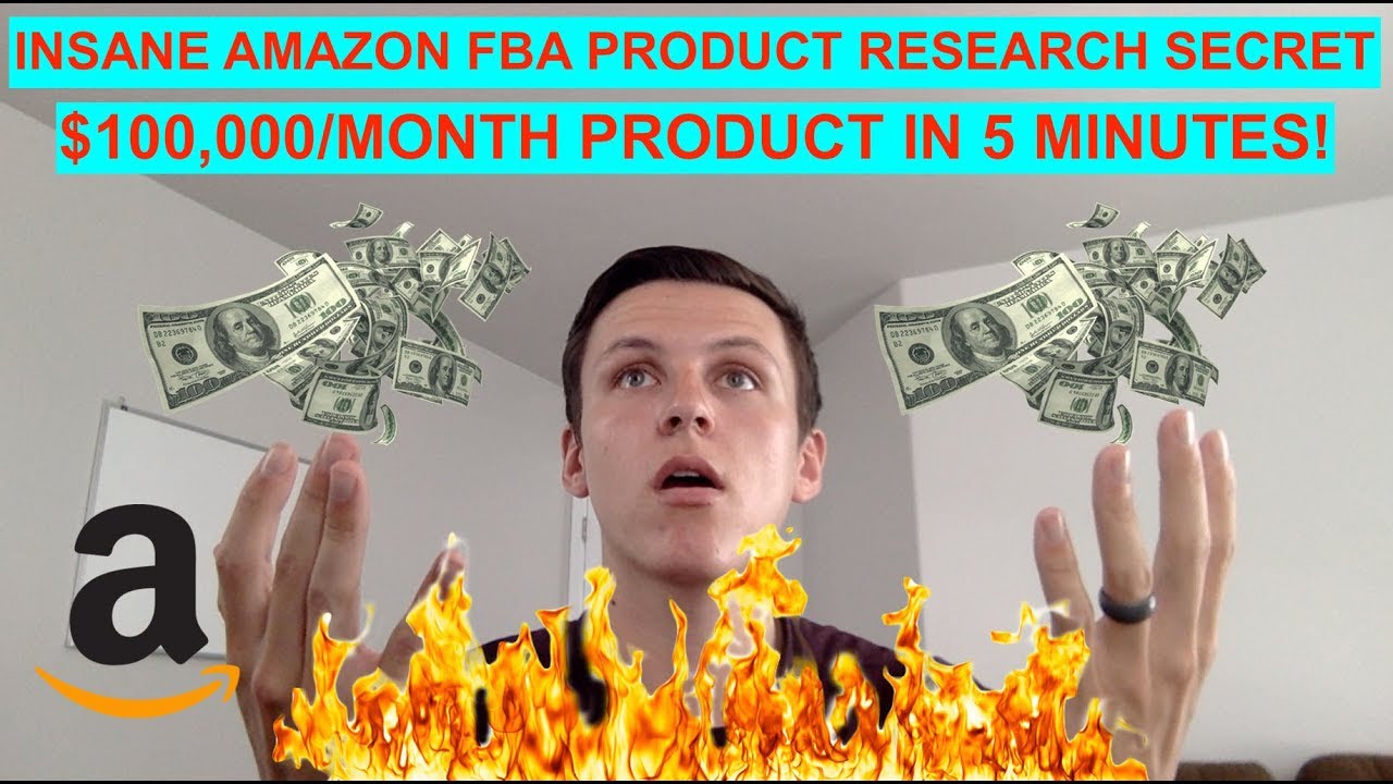 INSANE Amazon FBA Product Research 2018 Secret That Found A $100,000 Month Product In 5 Minutes!