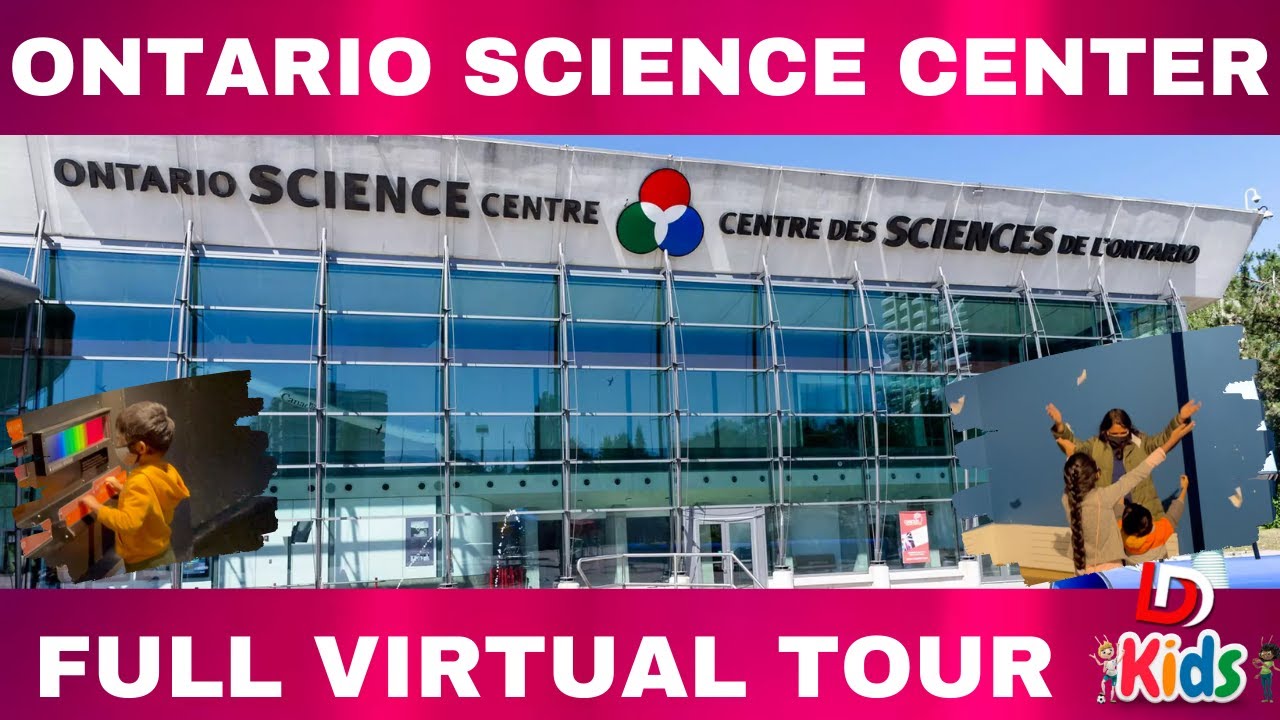 Ontario science centre 2022 Ontario Science Centre Kidspark Virtual