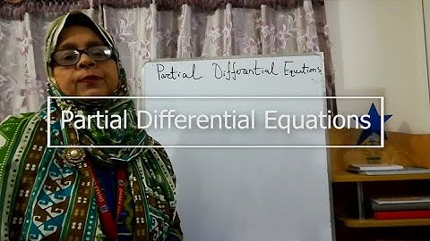 243709:Lecture-02 Derivation of a partial differential equation ,Yeasmin Akther, Associate Professor