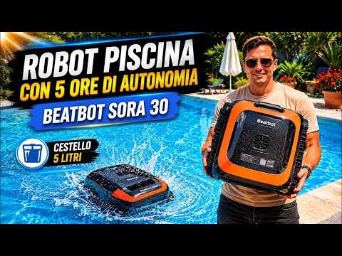 Video Beatbot Sora 30 : PULIRE LA PISCINA in autonomia con questo Robot a batteria