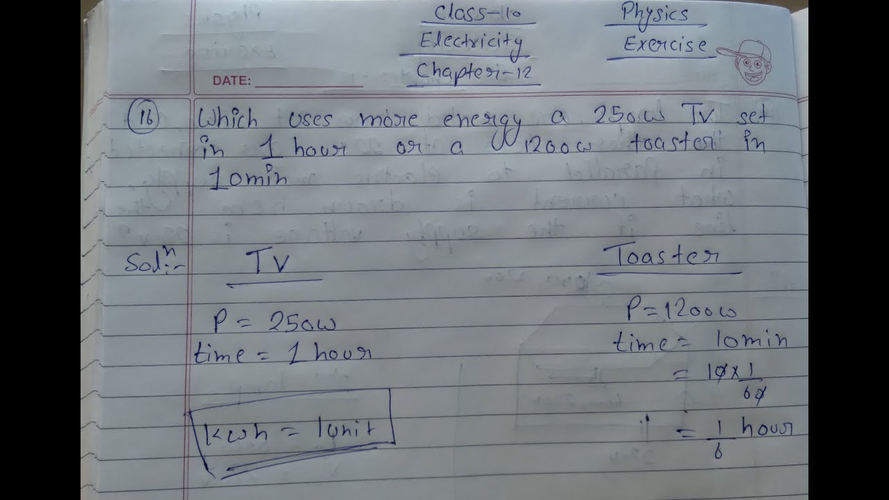 Electricity ll Exercise no.16 Which uses more energy a 250W TV set in 1