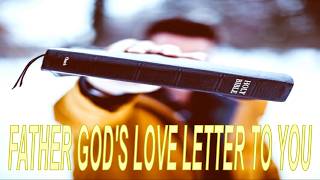 Father Gods Love Letter To You