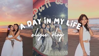 A DAY IN MY LIFE (elyu trip part 2) 