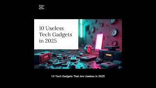 The 10 Most Useless Tech Gadgets of 2025 Revealed! #TechGadgets #appleevent  #Tech2025 #GadgetVault