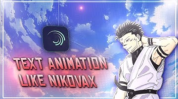 Learn ‎⁨‎⁨@Nikovaxx⁩  like Text animation in just 2 minutes 💀 [in alight motion]