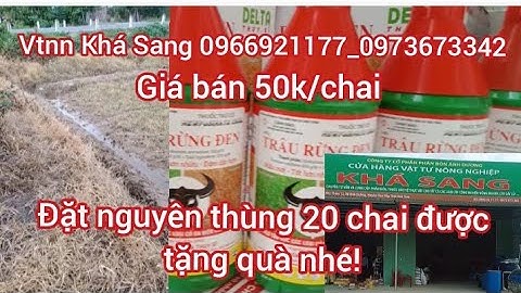 Báo giá thuốc trừ cỏ trâu rừng đen,nhận diện logo mới năm 2025.Chương trình khuyến mãi .