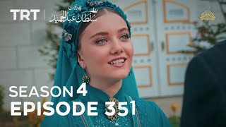 Payitaht Sultan Abdulhamid (Urdu dubbing by PTV) | Season 4| Episode 351