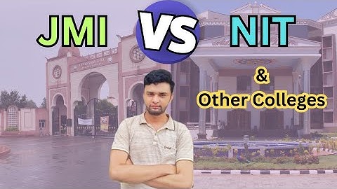 JMI vs NIT & other colleges🔥 | Jamia B.Tech Review